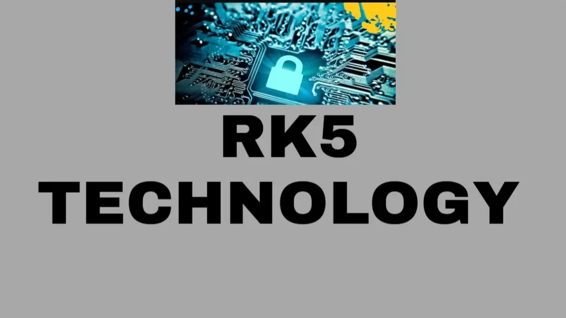 rk5Technology